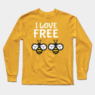 I Love "Free Bees" (Light) Long Sleeve T-Shirt